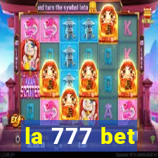 la 777 bet